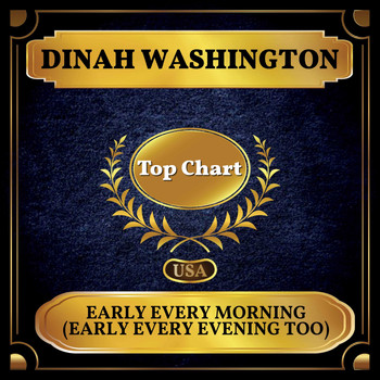 Dinah Washington - Early Every Morning (Early Every Evening Too) (Billboard Hot 100 - No 95)