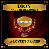 Dion And The Belmonts - A Lover's Prayer (Billboard Hot 100 - No 73)
