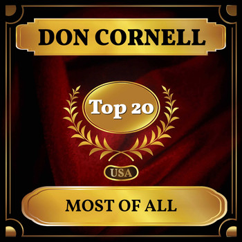 Don Cornell - Most of All (Billboard Hot 100 - No 14)