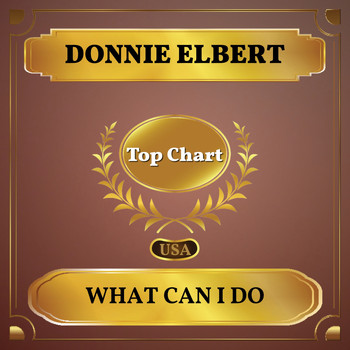 Donnie Elbert - What Can I Do (Billboard Hot 100 - No 61)
