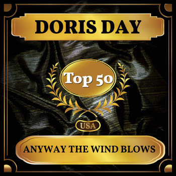 Doris Day - Anyway the Wind Blows (Billboard Hot 100 - No 50)