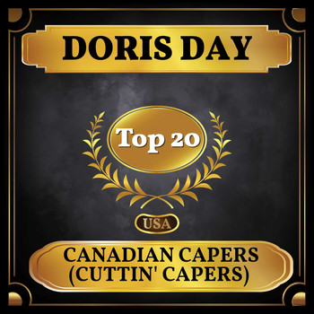 Doris Day - Canadian Capers (Cuttin' Capers) (Billboard Hot 100 - No 15)