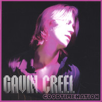 Gavin Creel - GOODTIMENATION