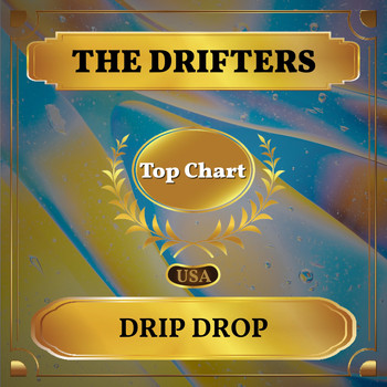 The Drifters - Drip Drop (Billboard Hot 100 - No 58)