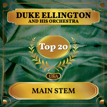 Duke Ellington And His Orchestra - Main Stem (Billboard Hot 100 - No 20)