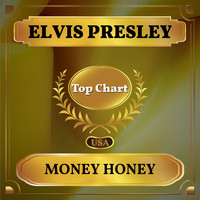 Elvis Presley - Money Honey (Billboard Hot 100 - No 76)