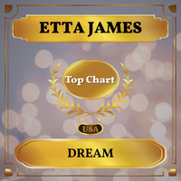 Etta James - Dream (Billboard Hot 100 - No 55)