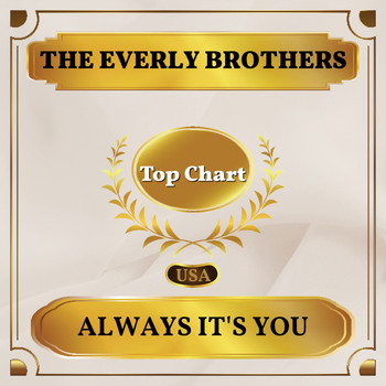 The Everly Brothers - Always It's You (Billboard Hot 100 - No 56)