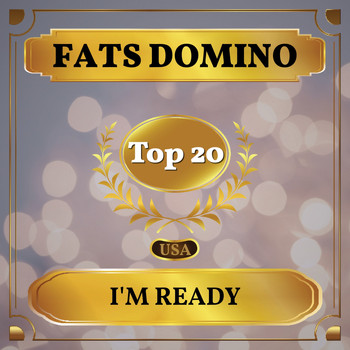 Fats Domino - I'm Ready (Billboard Hot 100 - No 16)