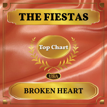 The Fiestas - Broken Heart (Billboard Hot 100 - No 81)