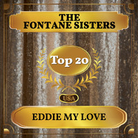The Fontane Sisters - Eddie My Love (Billboard Hot 100 - No 11)