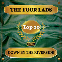 The Four Lads - Down by the Riverside (Billboard Hot 100 - No 17)