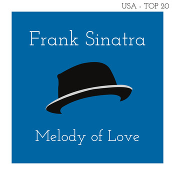 Frank Sinatra - Melody of Love (Billboard Hot 100 - No 19)