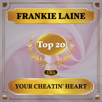Frankie Laine - Your Cheatin' Heart (Billboard Hot 100 - No 18)