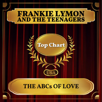 Frankie Lymon And The Teenagers - The ABCs of Love (Billboard Hot 100 - No 77)