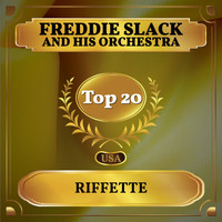 Freddie Slack And His Orchestra - Riffette (Billboard Hot 100 - No 18)