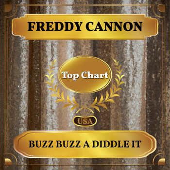 Freddy Cannon - Buzz Buzz A Diddle It (Billboard Hot 100 - No 51)