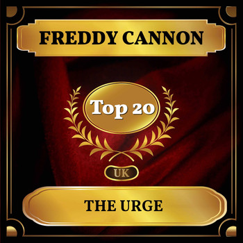 Freddy Cannon - The Urge (UK Chart Top 40 - No. 18)