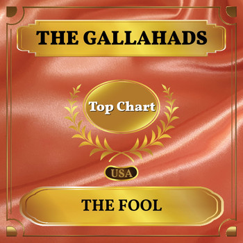 The Gallahads - The Fool (Billboard Hot 100 - No 62)