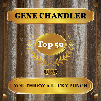 Gene Chandler - You Threw a Lucky Punch (Billboard Hot 100 - No 49)