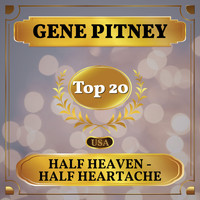 Gene Pitney - Half Heaven - Half Heartache (Billboard Hot 100 - No 12)