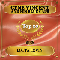 Gene Vincent And His Blue Caps - Lotta Lovin' (Billboard Hot 100 - No 13)