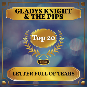 Gladys Knight & The Pips - Letter Full of Tears (Billboard Hot 100 - No 19)