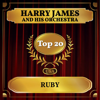 Harry James And His Orchestra - Ruby (Billboard Hot 100 - No 20)