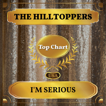 The Hilltoppers - I'm Serious (Billboard Hot 100 - No 74)