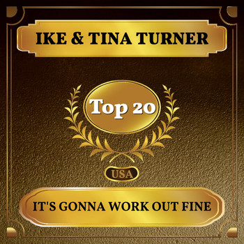 Ike & Tina Turner - It's Gonna Work Out Fine (Billboard Hot 100 - No 14)