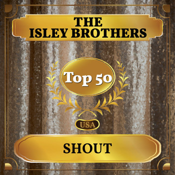 The Isley Brothers - Shout (Billboard Hot 100 - No 47)