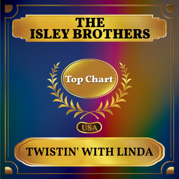 The Isley Brothers - Twistin' with Linda (Billboard Hot 100 - No 54)