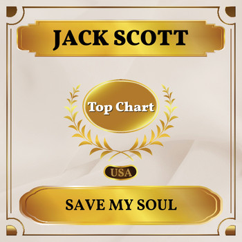 Jack Scott - Save My Soul (Billboard Hot 100 - No 73)