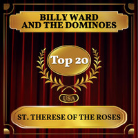 Billy Ward and the Dominoes - St. Therese of the Roses (Billboard Hot 100 - No 13)
