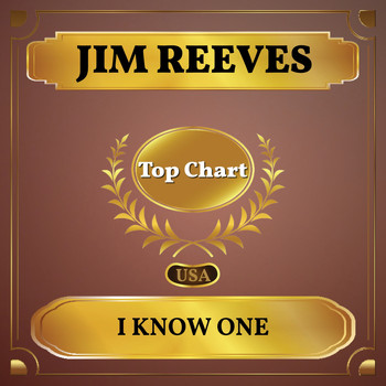 Jim Reeves - I Know One (Billboard Hot 100 - No 82)