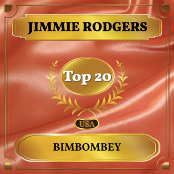 Jimmie Rodgers - Bimbombey (Billboard Hot 100 - No 11)