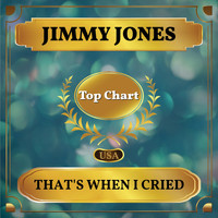 Jimmy Jones - That's When I Cried (Billboard Hot 100 - No 83)