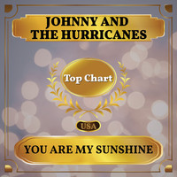 Johnny And The Hurricanes - You Are My Sunshine (Billboard Hot 100 - No 91)