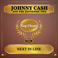Johnny Cash And The Tennessee Two - Next in Line (Billboard Hot 100 - No 99)