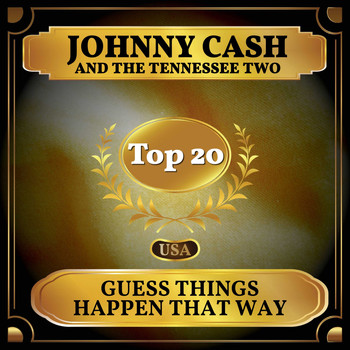 Johnny Cash And The Tennessee Two - Guess Things Happen That Way (Billboard Hot 100 - No 11)