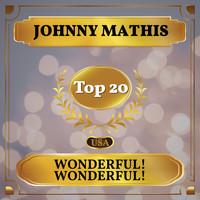 Johnny Mathis - Wonderful! Wonderful! (Billboard Hot 100 - No 14)