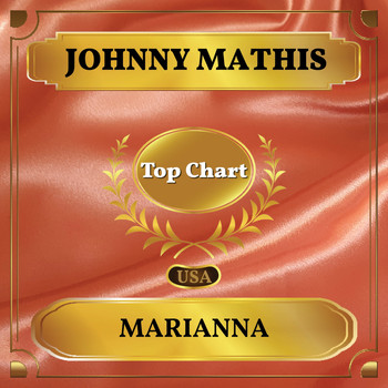 Johnny Mathis - Marianna (Billboard Hot 100 - No 86)