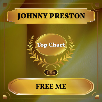 Johnny Preston - Free Me (Billboard Hot 100 - No 97)