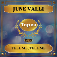 June Valli - Tell Me, Tell Me (Billboard Hot 100 - No 16)