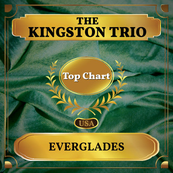 The Kingston Trio - Everglades (Billboard Hot 100 - No 60)