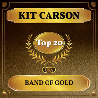 Kit Carson - Band of Gold (Billboard Hot 100 - No 11)