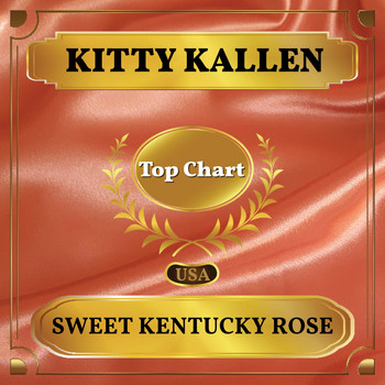 Kitty Kallen - Sweet Kentucky Rose (Billboard Hot 100 - No 76)