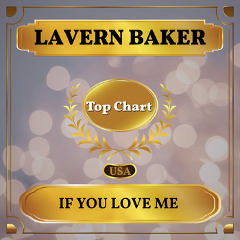 LaVern Baker - If You Love Me (Billboard Hot 100 - No 79)