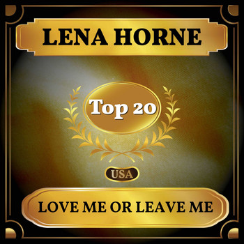 Lena Horne - Love Me or Leave Me (Billboard Hot 100 - No 19)