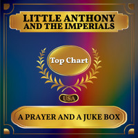 Little Anthony and The Imperials - A Prayer and a Juke Box (Billboard Hot 100 - No 81)